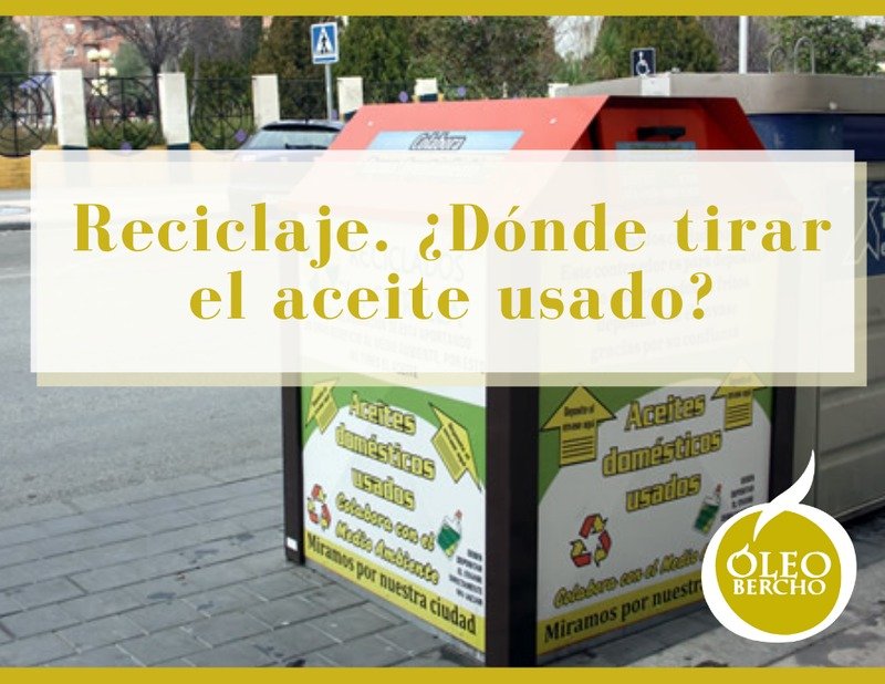 Reciclaje. ¿Dónde tirar el aceite usado?