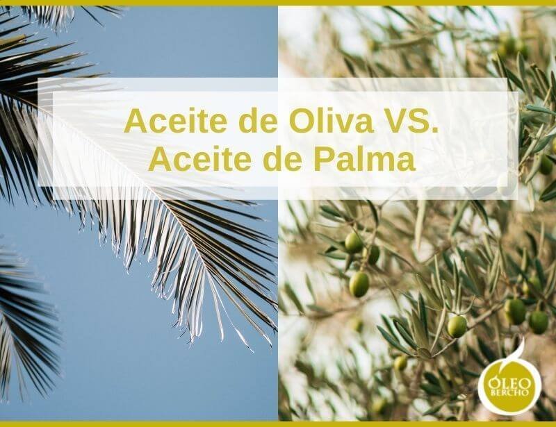 Beneficios del aceite de oliva frente al aceite de palma